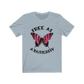 Free As A Butterfly Unisex Jersey Short Sleeve T-shirt