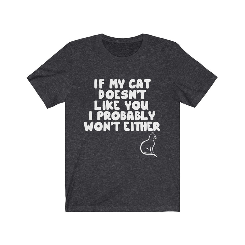 If My Cat Unisex Jersey Short Sleeve T-shirt