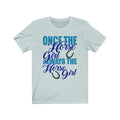 Once The Horse Unisex Jersey Short Sleeve T-shirt