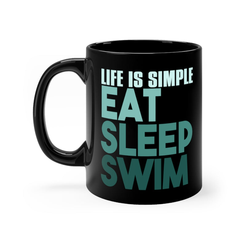 Life Is Simple 11oz Black Mug