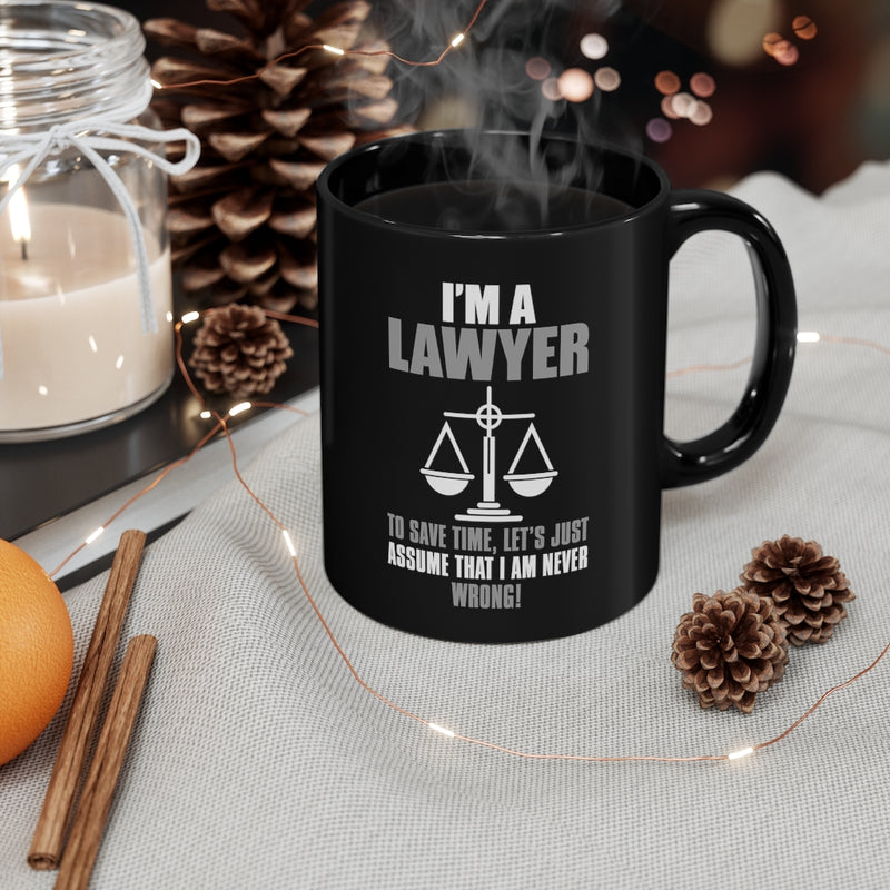 I Am A Lawyer 11oz Black Mug