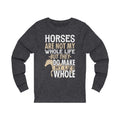 Horses Are Not Unisex Jersey Long Sleeve T-shirt