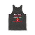 Why Be A Princess Unisex Jersey Tank