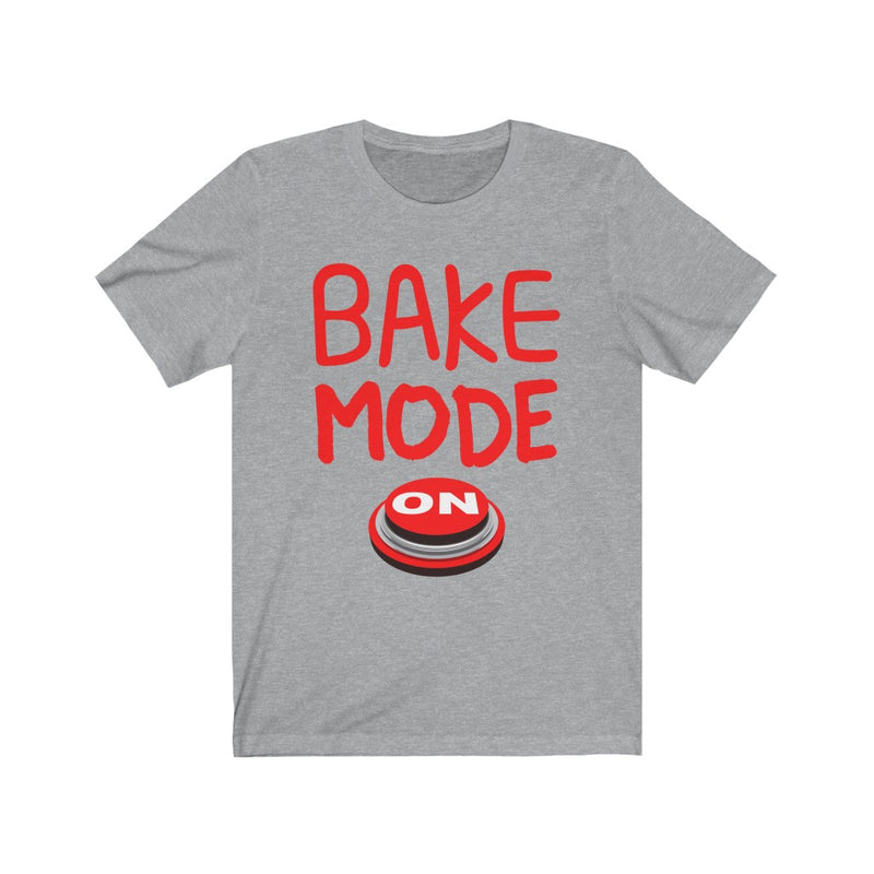 Bake Mode Unisex Jersey Short Sleeve T-shirt