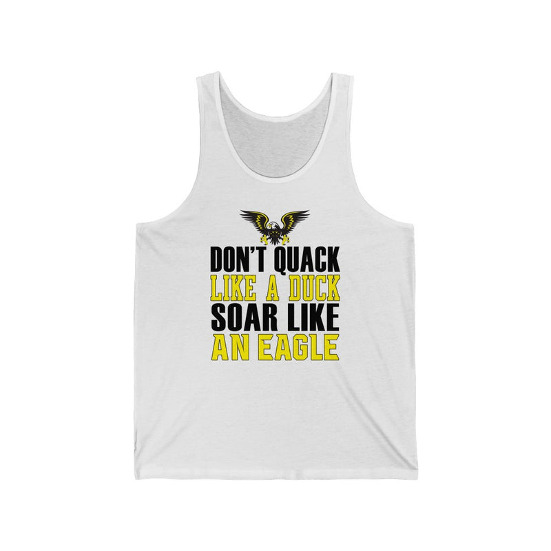 Don't Quack Unisex Jersey Tank
