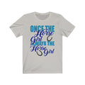 Once The Horse Unisex Jersey Short Sleeve T-shirt