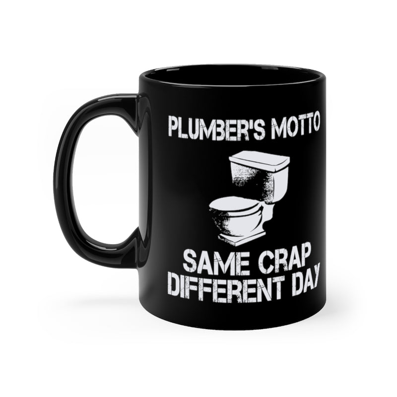 Plumbers Motto 11oz Black Mug