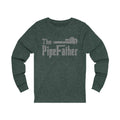 The Pipe Father Unisex Jersey Long Sleeve T-shirt