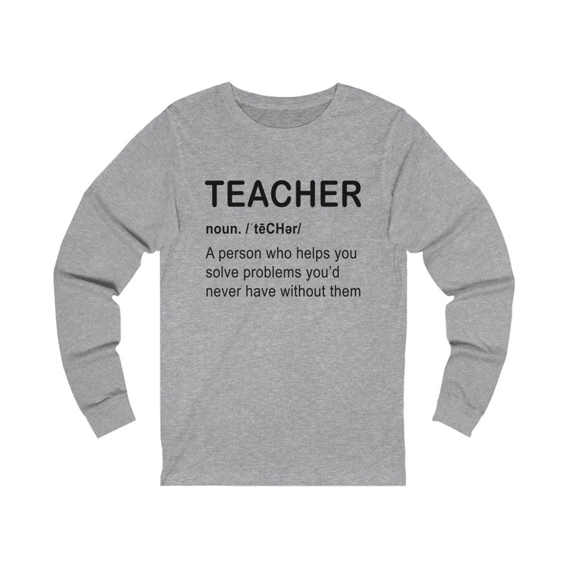 Teacher Unisex Jersey Long Sleeve T-shirt