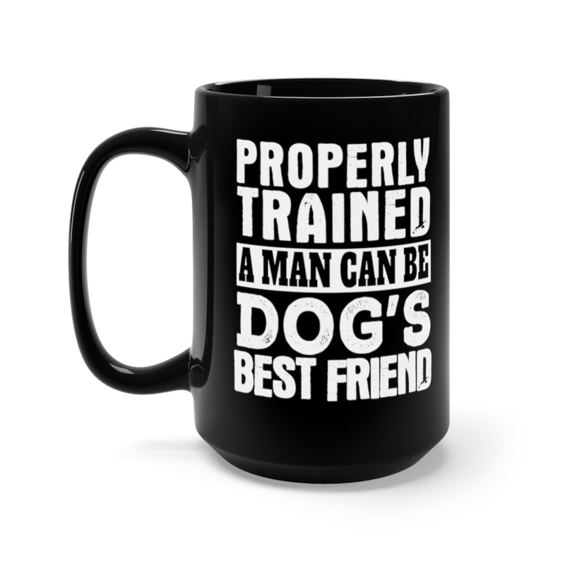 Properly Trained 15oz Black Mug