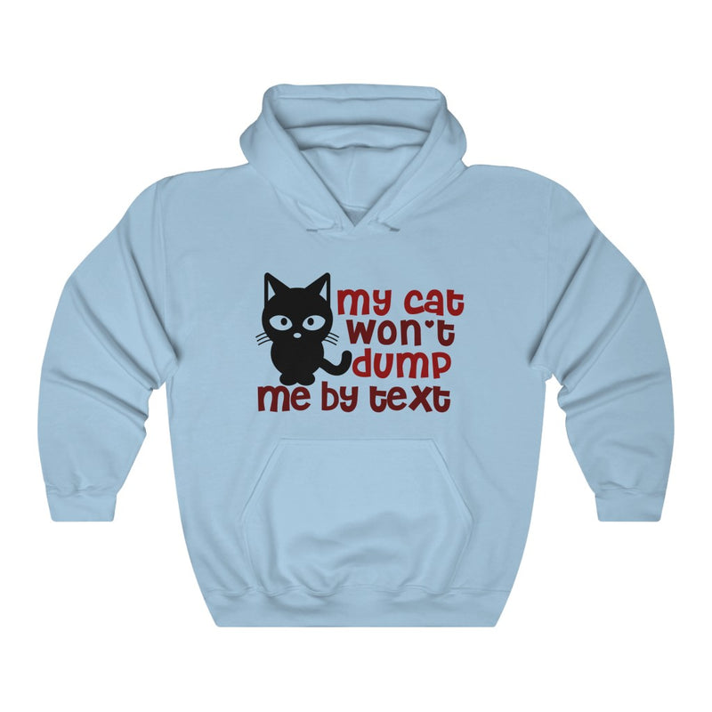 My Cat Won't Unisex Heavy Blend Hoodie