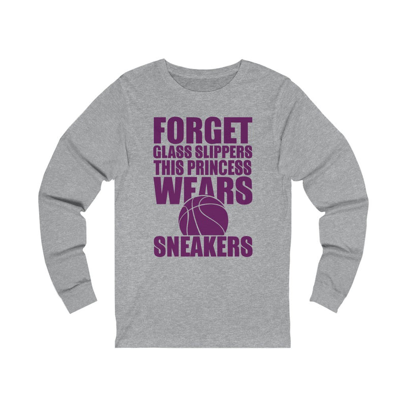 Forget Glass Slippers Unisex Jersey Long Sleeve T-shirt