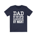 Dad By Day Unisex Jersey Short Sleeve T-shirt