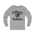 Culinary Badman Unisex Jersey Long Sleeve T-shirt