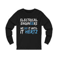 Electrical Engineers Unisex Jersey Long Sleeve T-shirt