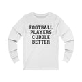 Football Players Unisex Jersey Long Sleeve T-shirt