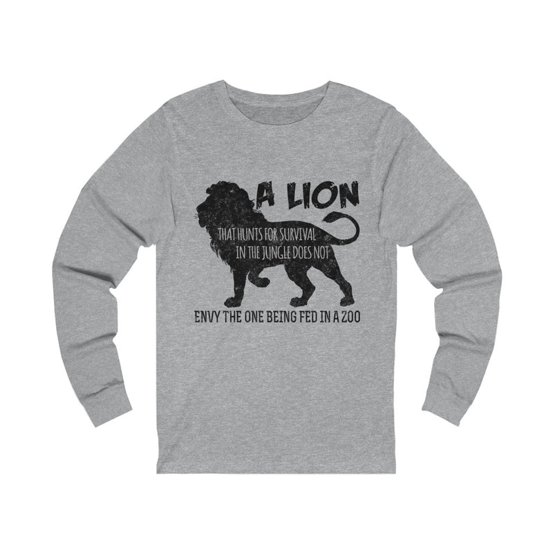 A Lion That Hunts For Survival Unisex Long Sleeve T-shirt