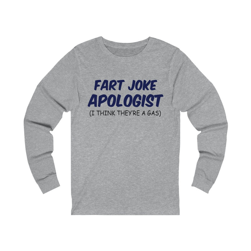 Fart Joke Apologist Unisex Jersey Long Sleeve T-shirt