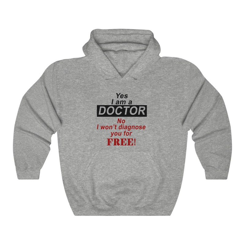 Yes I Am A Doctor Unisex Heavy Blend™ Hoodie