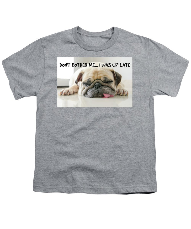 Don't Bother Me - Youth T-Shirt