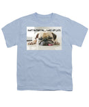 Don't Bother Me - Youth T-Shirt
