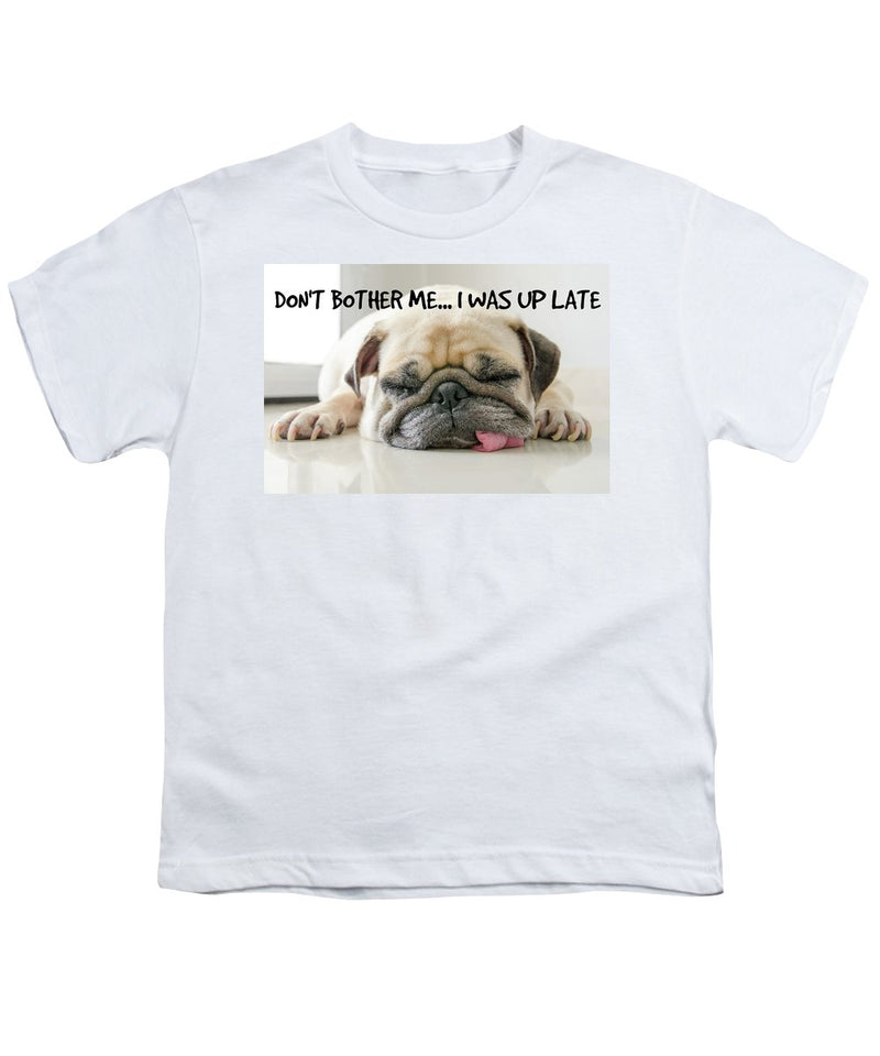 Don't Bother Me - Youth T-Shirt