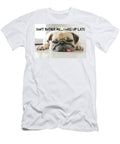 Don't Bother Me - T-Shirt
