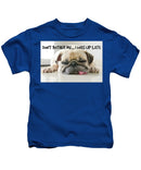 Don't Bother Me - Kids T-Shirt