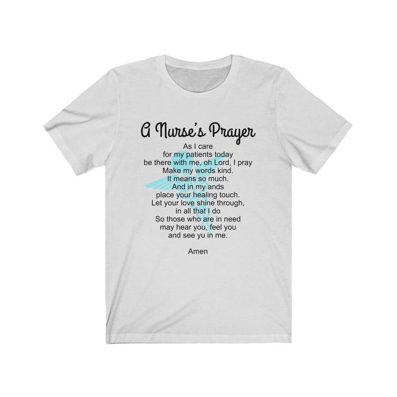 A Nurse’s Prayer Unisex Short Sleeve T-shirt