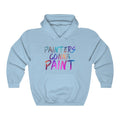 Painters Gonna Paint Unisex Heavy Blend™ Hooded Sweatshirt