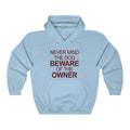 Never Mind The Unisex Heavy Blend Hoodie