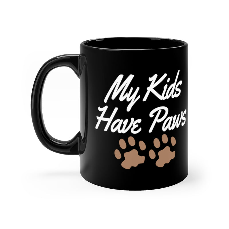 My Kids Have Paws 11oz Black Mug