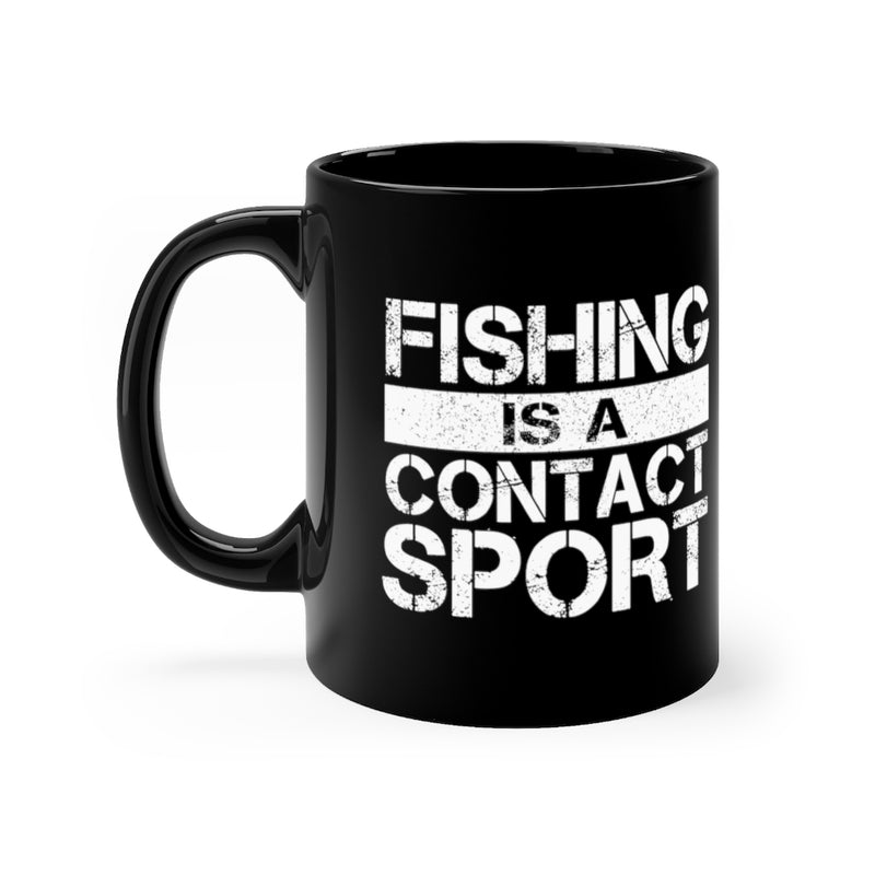 Fishing Is A 11oz Black Mug