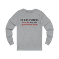 Old Plumbers Unisex Jersey Long Sleeve T-shirt