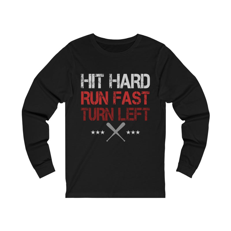 Hit Hard Unisex Jersey Long Sleeve T-shirt