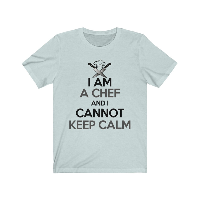 I Am A Chef Unisex Jersey Short Sleeve T-shirt