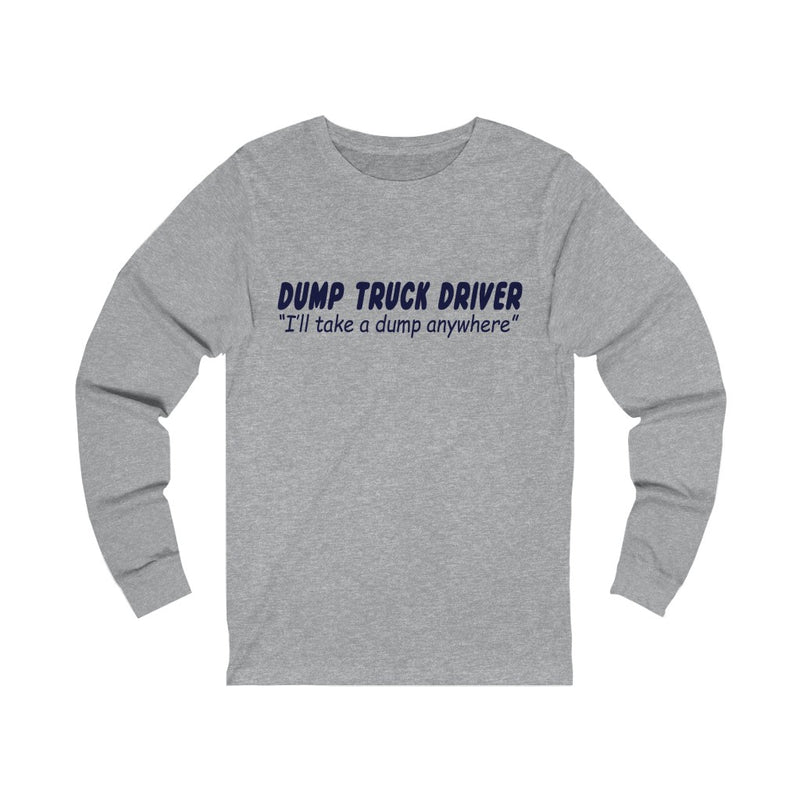 Dump Truck Unisex Jersey Long Sleeve T-shirt