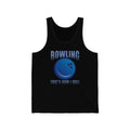Bowling That's How Unisex Tank