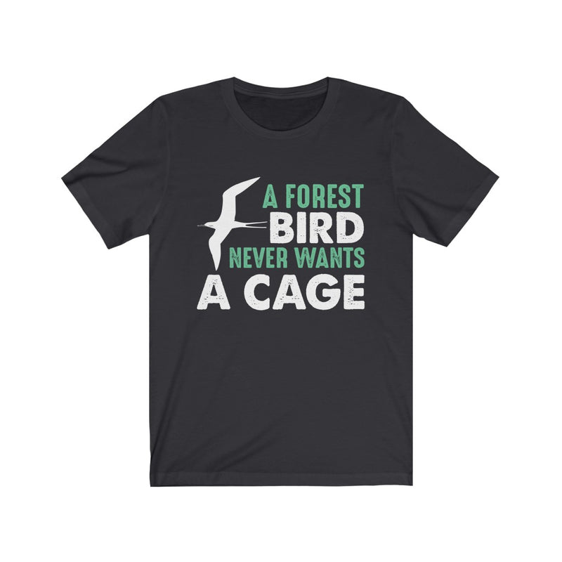 A Forest Bird Unisex Short Sleeve T-shirt