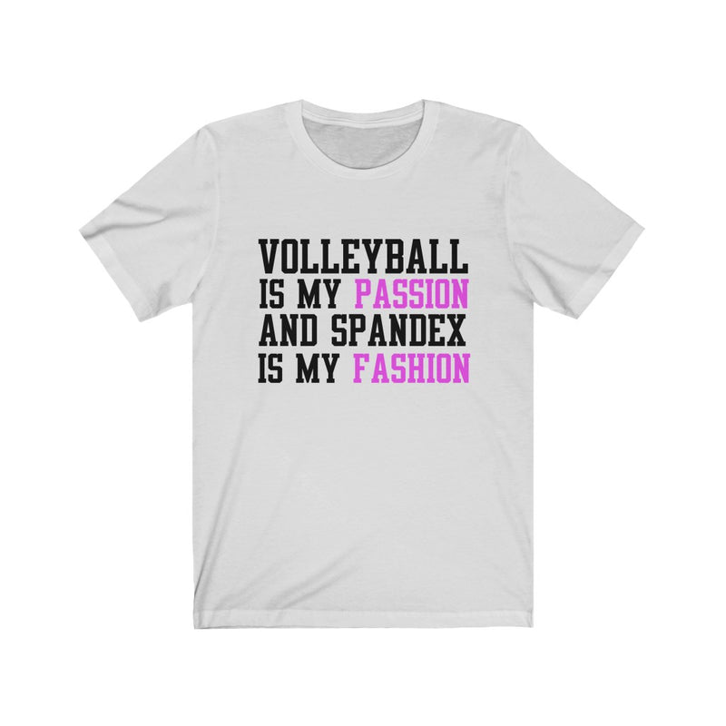 Volleyball Is My Unisex Jersey Short Sleeve T-shirt