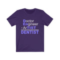 Dentist Unisex Jersey Short Sleeve T-shirt
