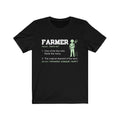 Farmer One Of The Few Unisex Jersey Short Sleeve T-shirt