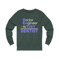 Dentist Unisex Jersey Long Sleeve T-shirt
