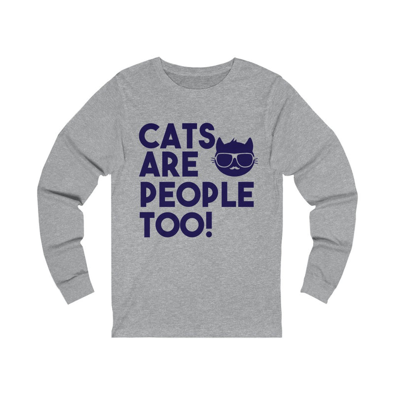 Cats Are People Unisex Jersey Long Sleeve T-shirt
