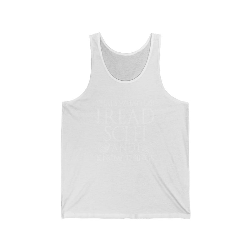 That's What I Do Unisex Jersey Tank