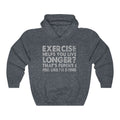 Exercise Helps You Unisex Heavy Blend™ Hoodie