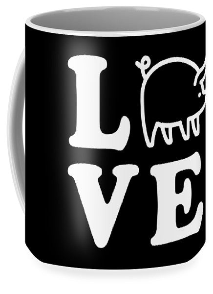 Love Pigs - 11oz & 15 oz. Mugs