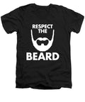 Respect The Beard - Men's V-Neck T-Shirt