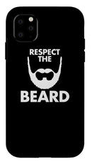 Respect The Beard - Phone Case