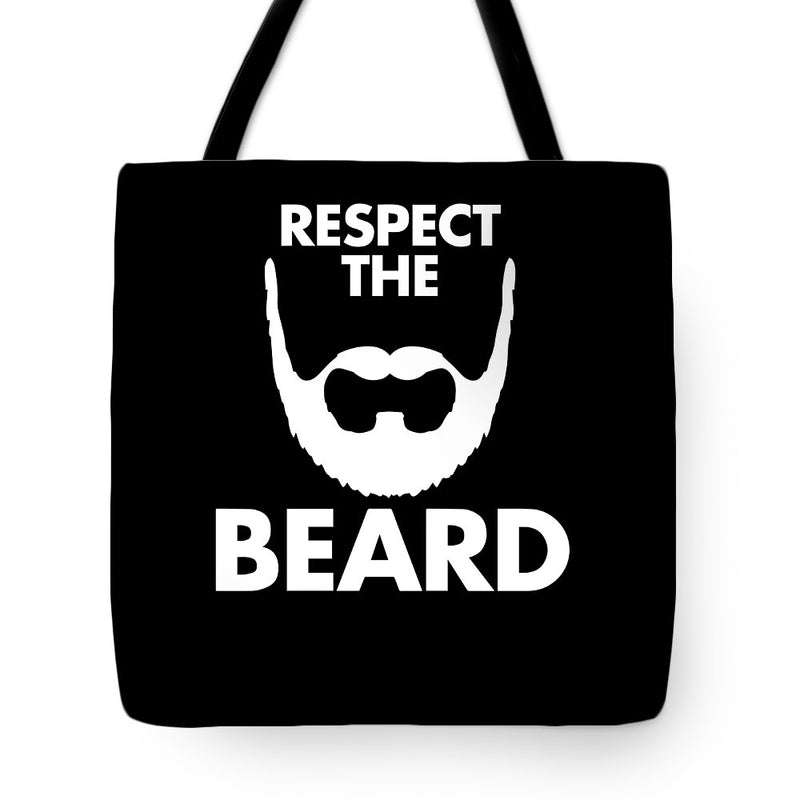 Respect The Beard - Tote Bag